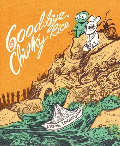 Good-Bye, Chunky Rice — Thompson, Craig
