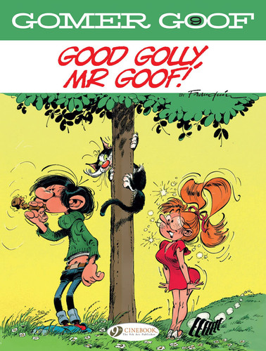 Good Golly, Mr Goof! — Franquin