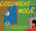 Goodnight Moon — Margaret Wise Brown