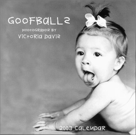 GOOFBALLS — Victoria Davis