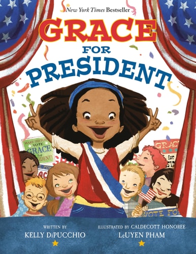 Grace for President — Kelly DiPucchio