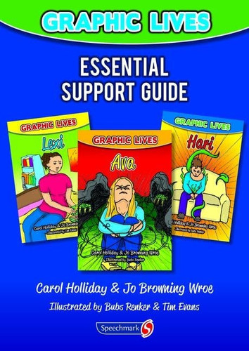 Graphic Lives Essential Support Guide — Carol Holliday