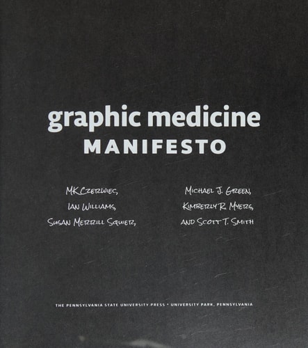 Graphic Medicine Manifesto — MaryKay Czerwiec