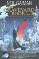 Graveyard Book Graphic Novel — Neil Gaiman