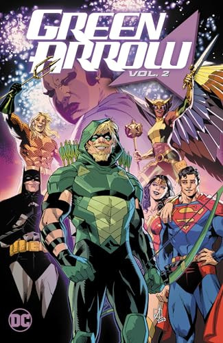 Green Arrow Vol. 2: Family First — Joshua Williamson
