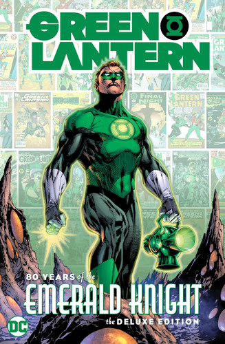 Green Lantern: 80 Years of the Emerald Knight the Deluxe Edition — Various