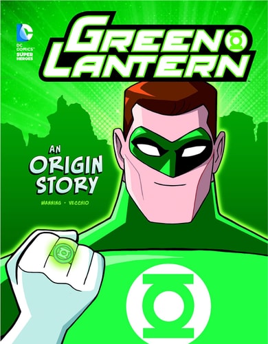 Green Lantern An Origin Story — Matthew K. Manning