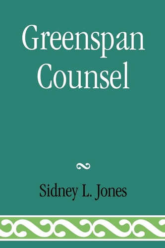 Greenspan Counsel — Sidney L. Jones