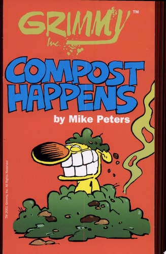 Grimmy: Compost Happens — Mike Peters