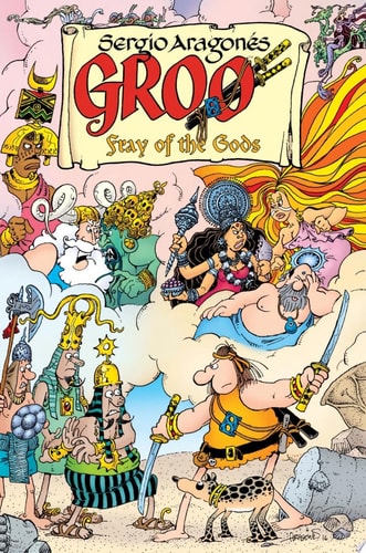 Groo: Fray of the Gods Volume 1 — Sergio Aragones