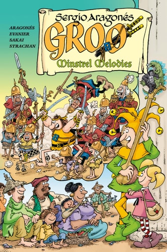 Groo: Minstrel Melodies — Sergio Aragones