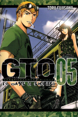 GTO: 14 Days in Shonan, Volume 5 — Toru Fujisawa