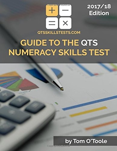 Guide to the QTS Numeracy Skills Test — Tom O’Toole