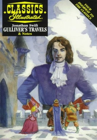 Gulliver’s Travel (Classics Illustrated) — Kushner, Dan