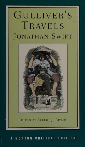 Gulliver’s Travels Based on the 1726 Text : Contexts, Criticism — Jonathan Swift