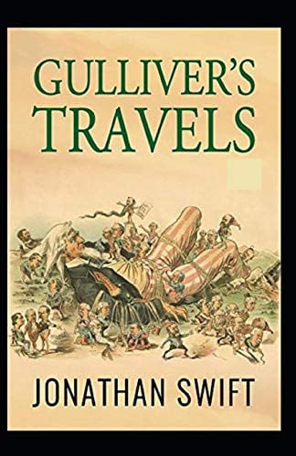 Gulliver’s Travels Illustrated — Jonathan Swift