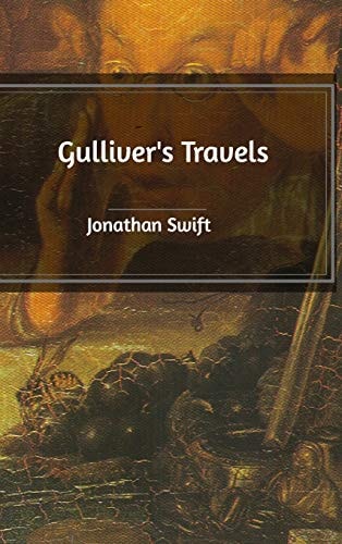 Gulliver’s Travels — Jonathan Swift