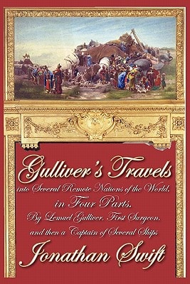 Gulliver’s Travels — Jonathan Swift
