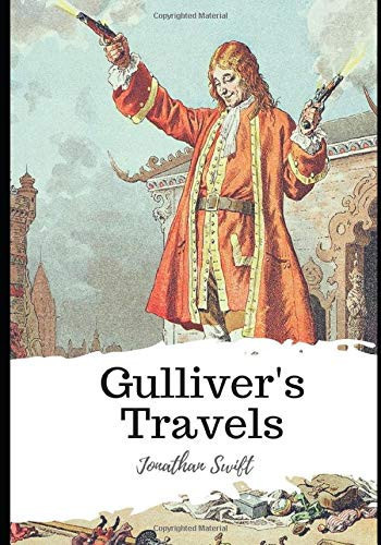 Gulliver’s Travels — Jonathan Swift