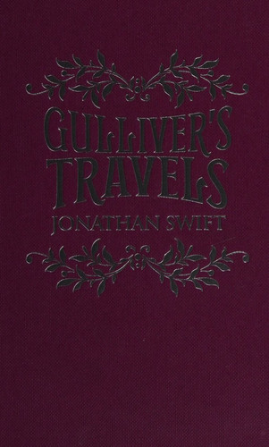Gulliver’s Travels — Jonathan Swift