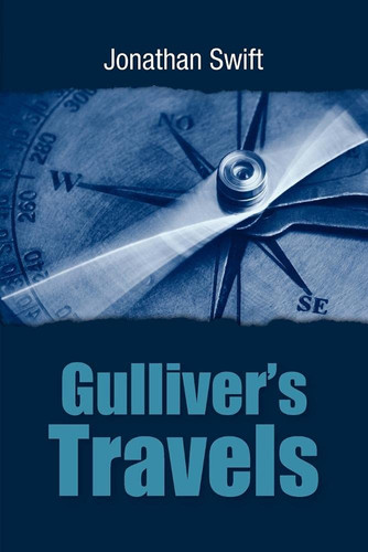 Gulliver’s Travels — Jonathan Swift