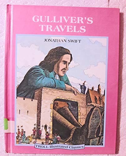 Gulliver’s Travels — Jonathan Swift