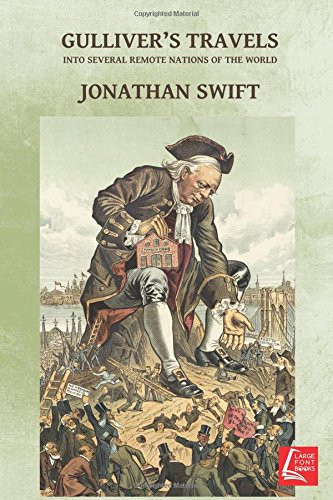 Gulliver’s Travels — Jonathan Swift