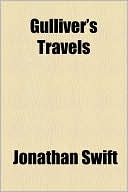 Gulliver’s Travels — Swift, Jonathan