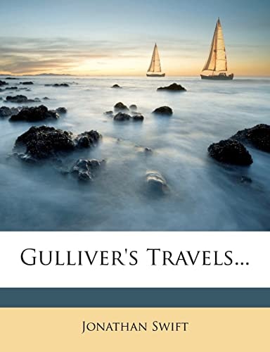 Gulliver’s Travels… — Swift, Jonathan
