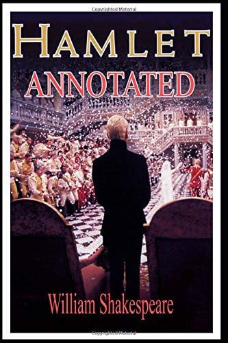 Hamlet Annotated — William Shakespeare