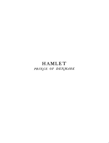 Hamlet, Prince of Denmark — William Shakespeare