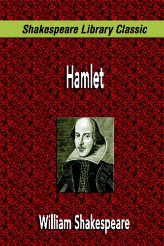 Hamlet (Shakespeare Library Classic) — William Shakespeare