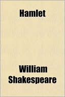 Hamlet — Shakespeare, William