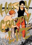 Happy Crappy Life, Volume 2 — Harada