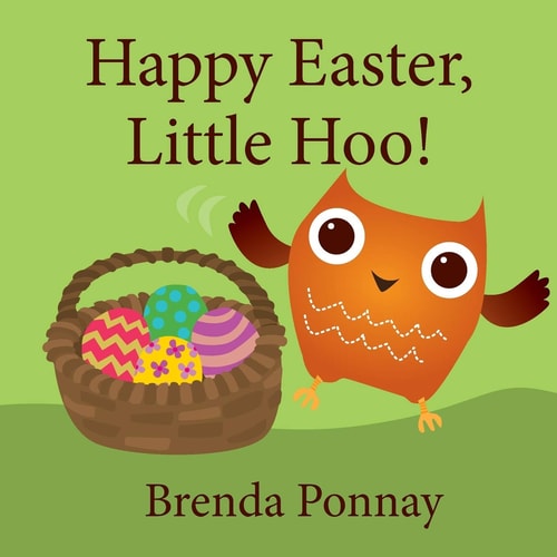 Happy Easter, Little Hoo! — Brenda Ponnay