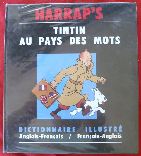 Harrap’s Tintin French Illustrated Dictionary: English-French/French-English — Houssemaine-Florent