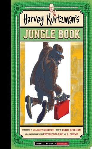 Harvey Kurtzman’s Jungle Book — Harvey Kurtzman