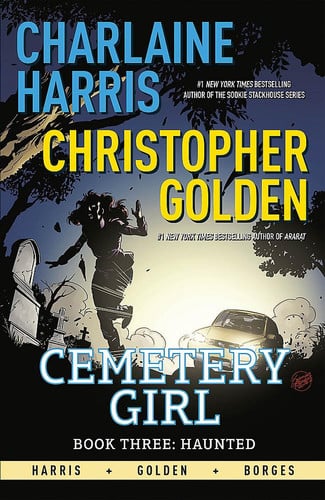 Haunted Cemetery Girl Book 3: a Graphic Novel — Charlaine Harris