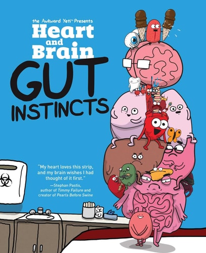 Heart and Brain Gut Instincts — Nick Seluk
