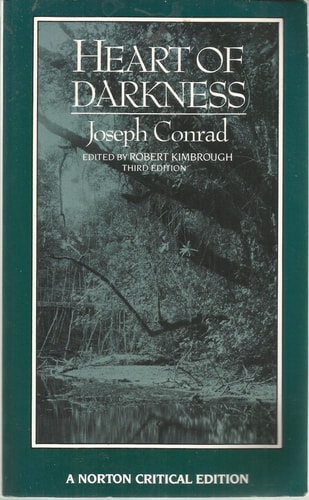 Heart of Darkness An Authoritative Text, Backgrounds and Sources, Criticism — Joseph Conrad