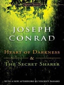 Heart of Darkness And, the Secret Sharer — Joseph Conrad