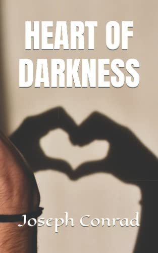 Heart of Darkness — Conrad, Joseph