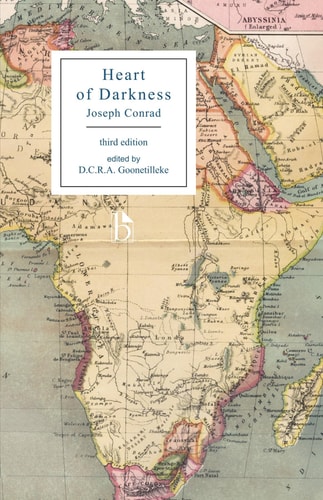 Heart of Darkness – Ed. Goonetilleke – Third Edition — Joseph Conrad