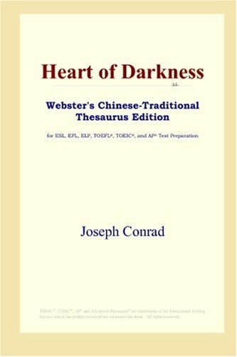 Heart of Darkness (Webster’s Chinese-Traditional Thesaurus Edition) — Conrad, Joseph