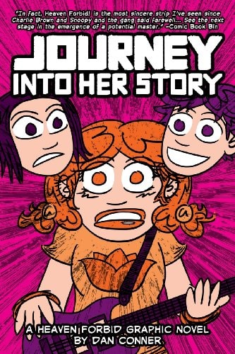 Heaven Forbid! Volume 3 Journey Into Her Story — Dan Conner