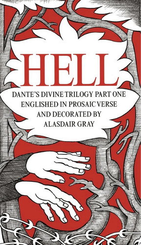 HELL — Alasdair Gray; Dante Alighieri