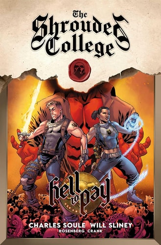 Hell to Pay: A Tale of the Shrouded College — Charles Soule