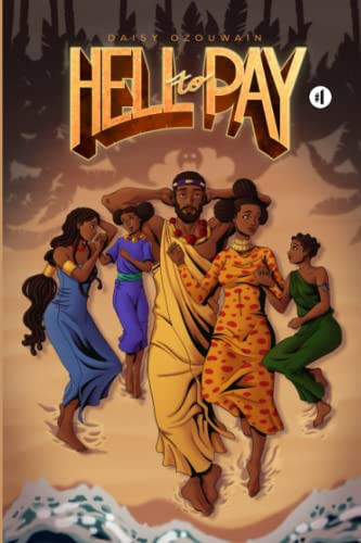 Hell to Pay Volume 1 – The Pact — Daisy Ozouwain