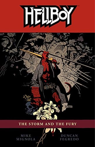 Hellboy Volume 12: The Storm and The Fury — Mike Mignola