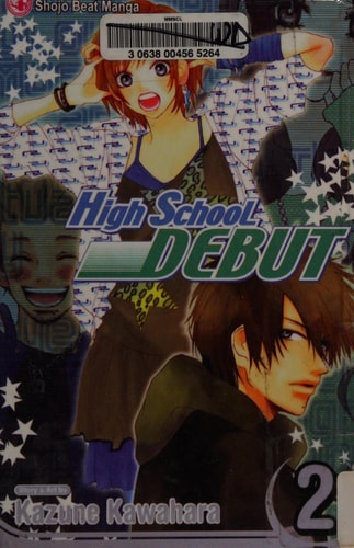 High School Debut — Kazune Kawahara